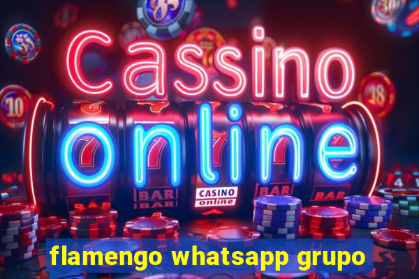 flamengo whatsapp grupo